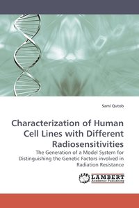 bokomslag Characterization of Human Cell Lines with Different Radiosensitivities