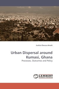 bokomslag Urban Dispersal Around Kumasi, Ghana