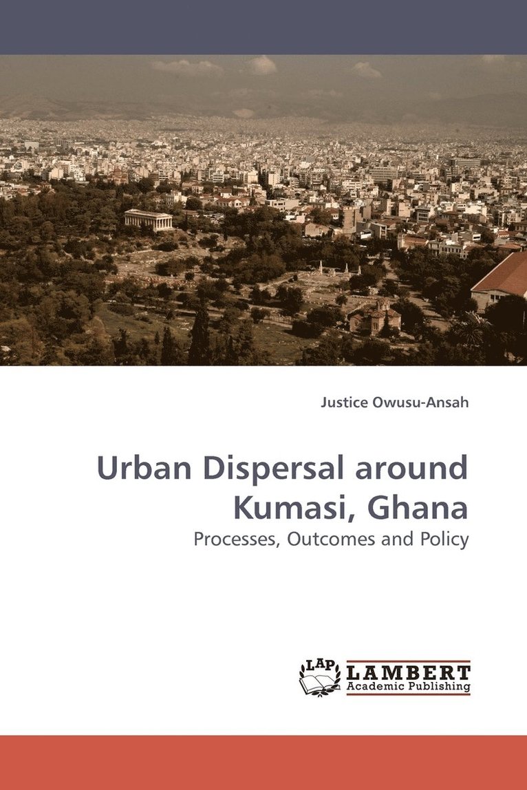 Urban Dispersal Around Kumasi, Ghana 1
