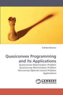 bokomslag Quasiconvex Programming and Its Applications