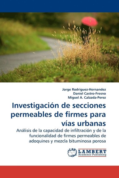bokomslag Investigacion de Secciones Permeables de Firmes Para Vias Urbanas.