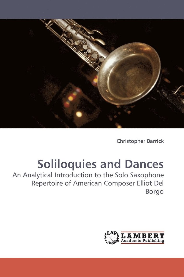 Soliloquies and Dances 1