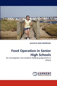 bokomslag Food Operation in Senior High Schools