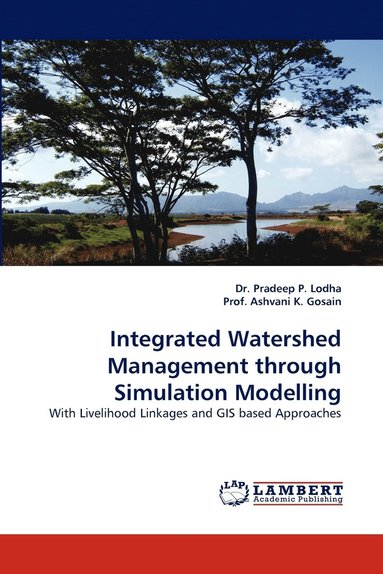 bokomslag Integrated Watershed Management Through Simulation Modelling