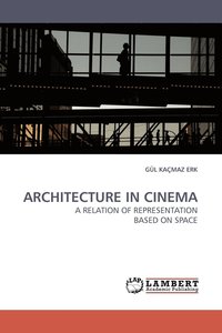 bokomslag Architecture in Cinema