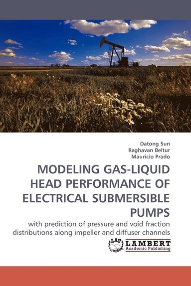 bokomslag Modeling Gas-Liquid Head Performance of Electrical Submersible Pumps