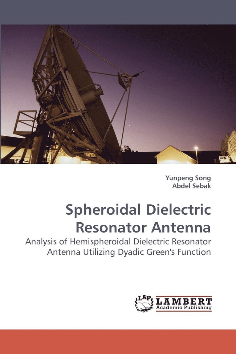 Spheroidal Dielectric Resonator Antenna 1