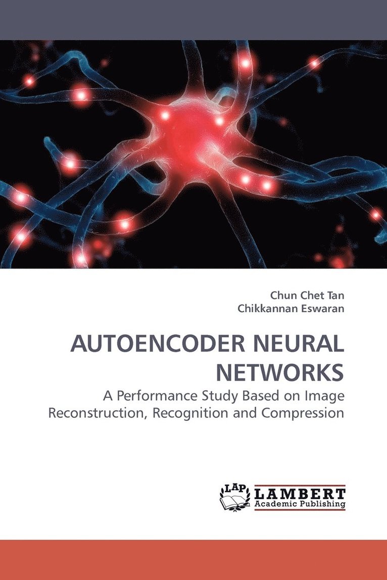 Autoencoder Neural Networks 1