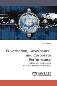 bokomslag Privatisation, Governance, and Corporate Performance