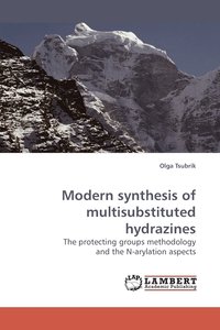 bokomslag Modern Synthesis of Multisubstituted Hydrazines