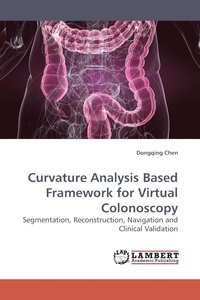 bokomslag Curvature Analysis Based Framework for Virtual Colonoscopy