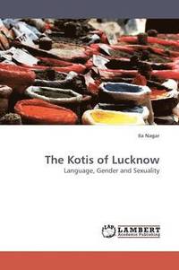 bokomslag The Kotis of Lucknow
