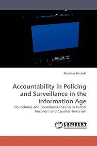 bokomslag Accountability in Policing and Surveillance in the Information Age