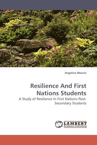 bokomslag Resilience and First Nations Students
