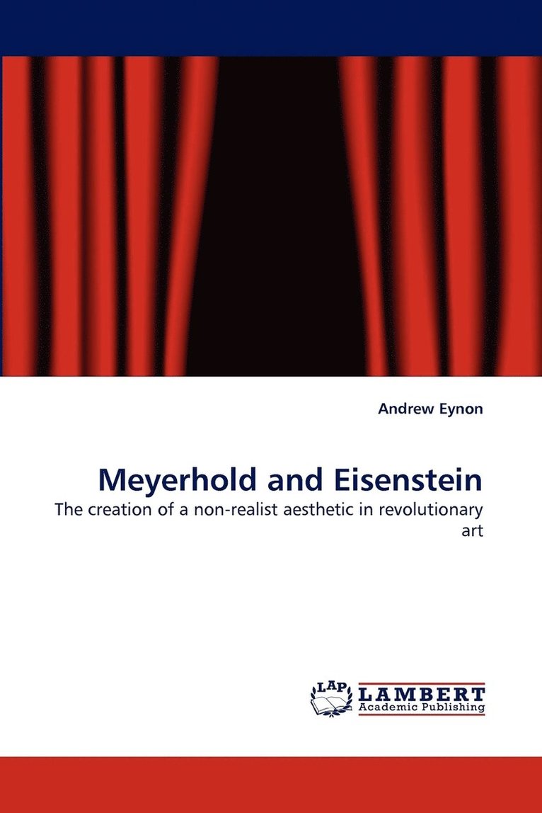 Meyerhold and Eisenstein 1