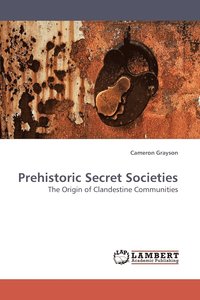 bokomslag Prehistoric Secret Societies