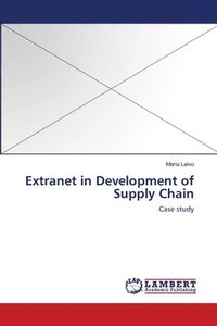 bokomslag Extranet in Development of Supply Chain
