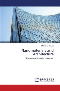 bokomslag Nanomaterials and Architecture