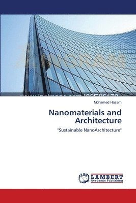 Nanomaterials and Architecture 1