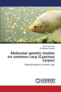 bokomslag Molecular genetic studies on common carp (Cyprinus carpio)