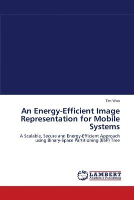 An Energy-Efficient Image Representation for Mobile Systems 1