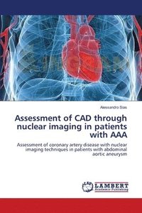 bokomslag Assessment of CAD through nuclear imaging in patients with AAA