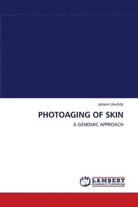 bokomslag Photoaging of Skin