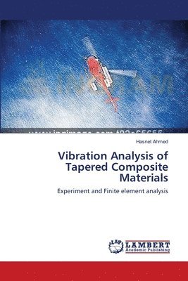 Vibration Analysis of Tapered Composite Materials 1
