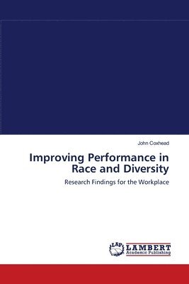 Improving Performance in Race and Diversity 1
