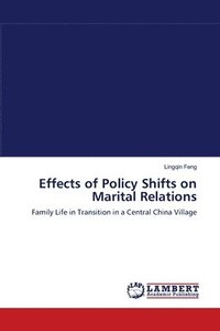 bokomslag Effects of Policy Shifts on Marital Relations
