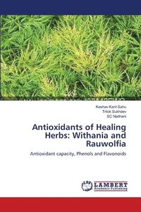bokomslag Antioxidants of Healing Herbs