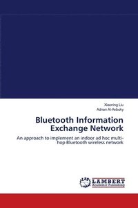 bokomslag Bluetooth Information Exchange Network