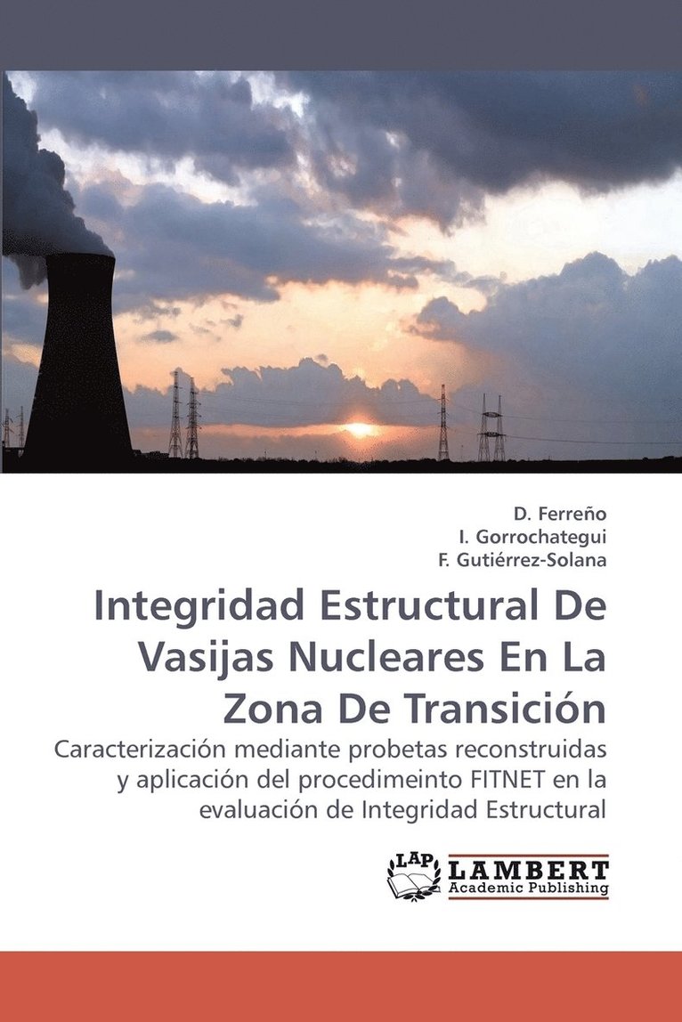 Integridad Estructural De Vasijas Nucleares En La Zona De Transicin 1
