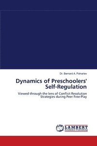 bokomslag Dynamics of Preschoolers' Self-Regulation