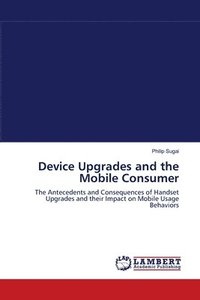 bokomslag Device Upgrades and the Mobile Consumer