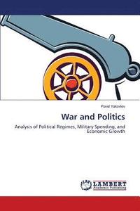 bokomslag War and Politics