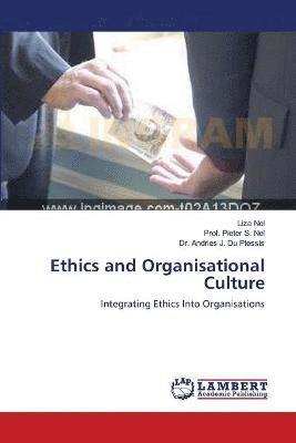 Ethics and Organisational Culture 1