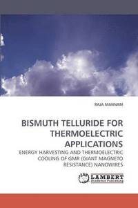 bokomslag Bismuth Telluride for Thermoelectric Applications