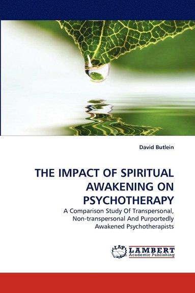 bokomslag The Impact of Spiritual Awakening on Psychotherapy