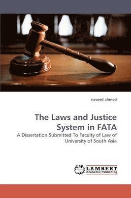 The Laws and Justice System in FATA 1