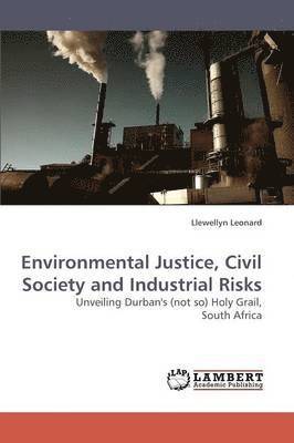 bokomslag Environmental Justice, Civil Society and Industrial Risks