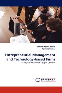 bokomslag Entrepreneurial Management and Technology-based Firms