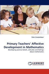 bokomslag Primary Teachers' Affective Development in Mathematics