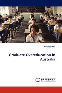 bokomslag Graduate Overeducation in Australia