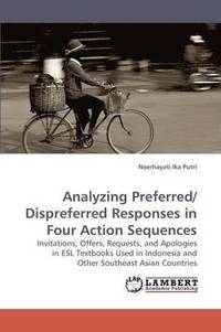 bokomslag Analyzing Preferred/ Dispreferred Responses in Four Action Sequences