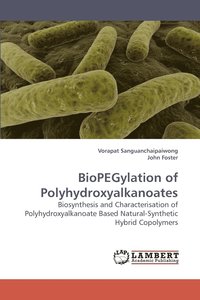 bokomslag BioPEGylation of Polyhydroxyalkanoates