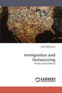 bokomslag Immigration and Outsourcing