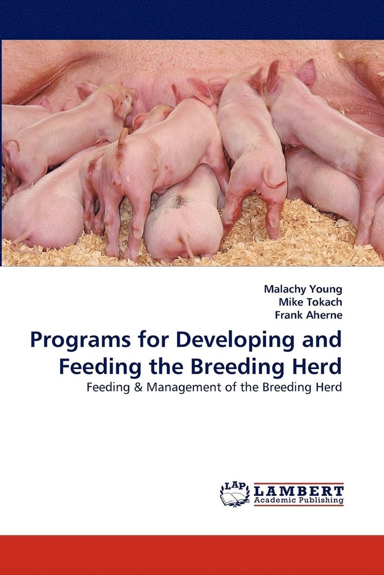 Programs for Developing and Feeding the Breeding Herd 1