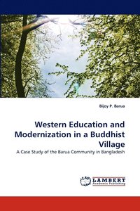 bokomslag Western Education and Modernization in a Buddhist Village