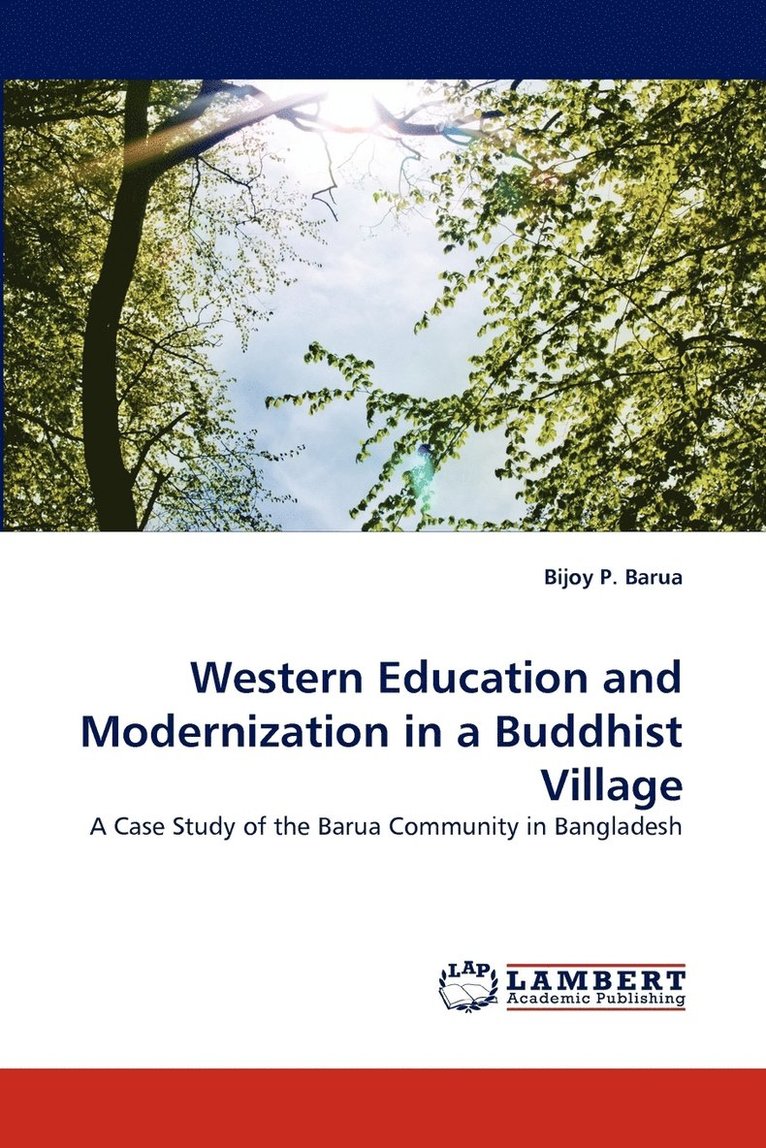 Western Education and Modernization in a Buddhist Village 1